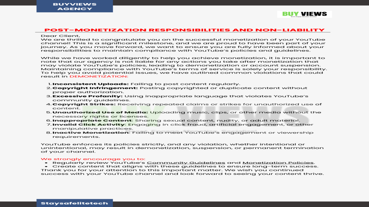 Clients Post-Monetization Responsibilities and Non-Liability